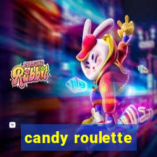 candy roulette